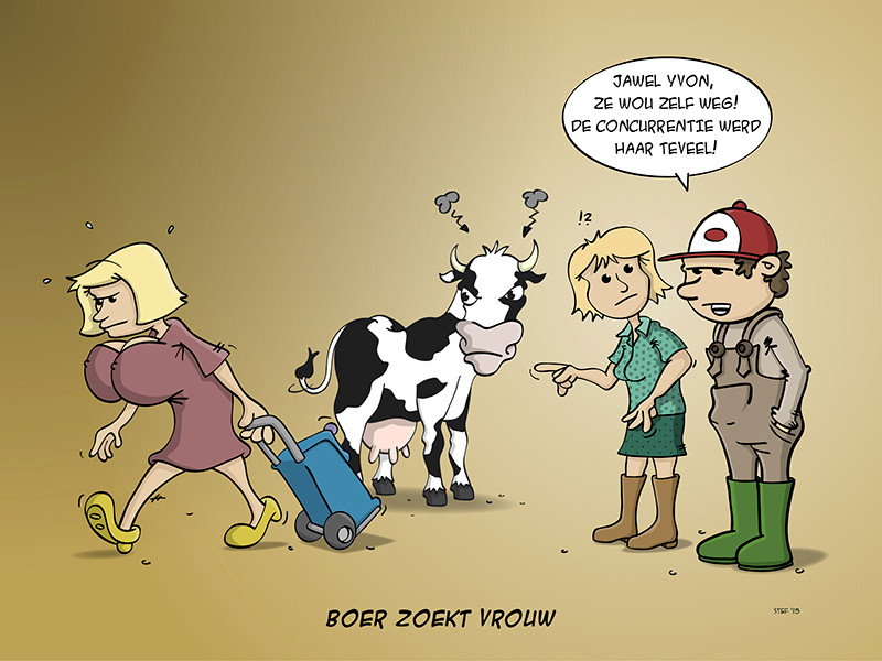 Cartoon Boer zoekt vrouw; De concurrentiestrijd werd haar teveel!